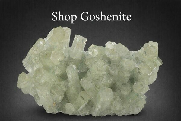 Shop Goshenite Specimens